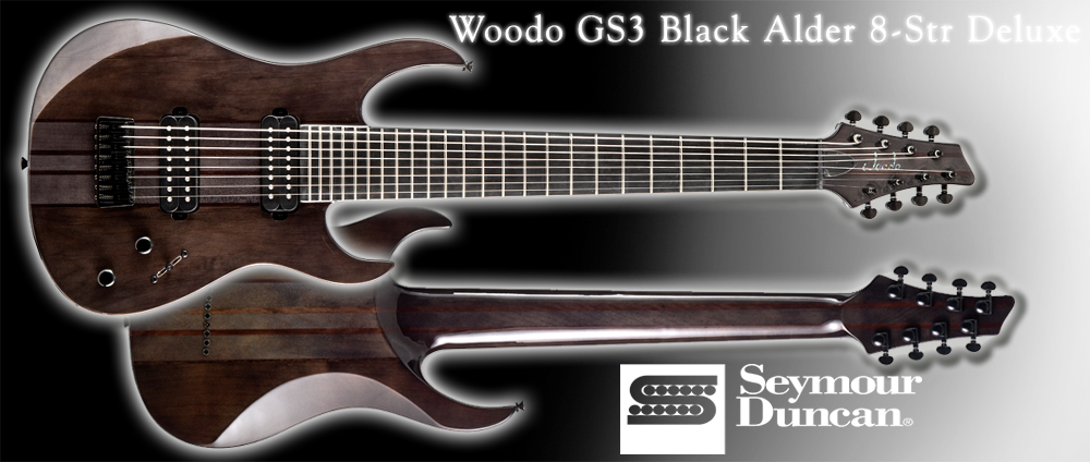Woodo GS3 Black Alder 8-str DLX